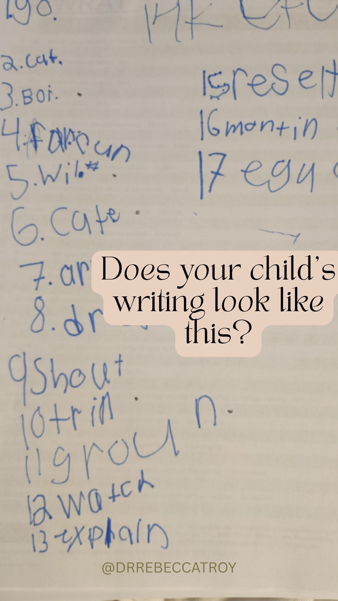 A child's spelling list showing reversed letters, omitted sounds, and inconsistent spellings (the visible signs of dyslexia)